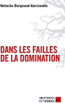Dans les failles de la domination vignette