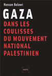 Gaza : dans les coulisses du mouvement national palestinien vignette