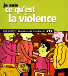 Je sais ce qu'est la violence vignette