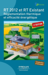 RT 2012 et RT Existant : réglementation thermique et efficacité énergétique vignette