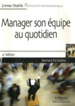 Manager son équipe au quotidien