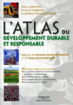L'atlas du développement durable et responsable vignette