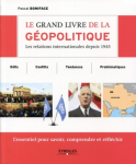 Le Grand Livre de la géopolitique : Les relations internationales depuis 1945 vignette