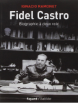 Fidel Castro, biographie à deux voix vignette