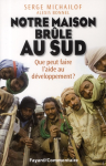 Notre maison brûle au Sud : que peut faire l'aide au développement ? vignette