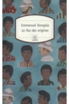 Le feu des origines