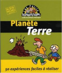 Planète terre : 50 expériences faciles à réaliser vignette
