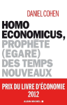 Homo economicus : Prophète (égaré) des temps nouveaux vignette