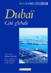 Dubaï, cité globale vignette
