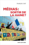 Médias : sortir de la haine ? vignette