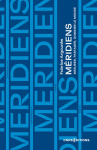 Méridiens, mesurer, partager, dominer le monde vignette