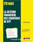 La gestion financière des chantiers de BTP vignette