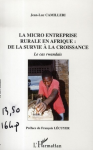 La micro entreprise rurale en Afrique : de la survie à la croissance