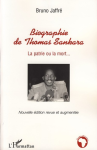 Biographie de Thomas Sankara : La patrie ou la mort...