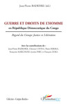 Guerre et droits de l'homme en République Démocratique du Congo : Regard du Groupe Justice et Libération vignette