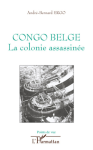 Congo belge : La colonie assassinée vignette