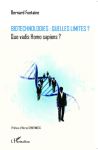 Biotechnologies : quelles limites ? vignette
