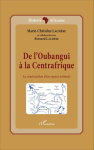 De l'Oubangui à la Centrafrique vignette