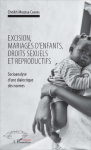 Excision, mariages d'enfants, droits sexuels et reproductifs vignette