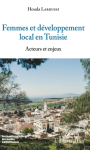 Femmes et développement local en Tunisie : Acteurs et enjeux vignette