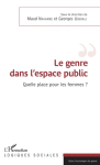 Le genre dans l'espace public : Quelle place pour les femmes ? vignette