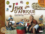 Jeux d'Afrique : Jeux traditionnels à réaliser et à partager vignette