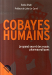 Cobayes humains : Le grand secret des essais pharmaceutiques vignette