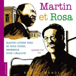 Martin et Rosa : Martin Luther King et Rosa Parks, ensemble pour l'égalité vignette