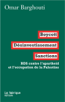 Boycott, Désinvestissement, Sanctions : BDS contre l'apartheid et l'occupation de la Palestine vignette