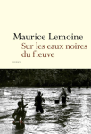 Sur les eaux noires du fleuve vignette