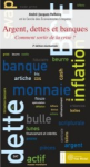 Argent, dettes et banques