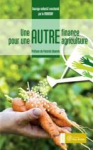 Une autre finance pour une autre agriculture vignette