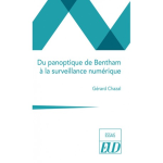 Du panoptique de Bentham à la surveillance numérique vignette