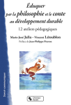 Éduquer par la philosophie et le conte au développement durable