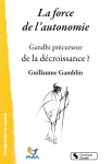 La force de l'autonomie