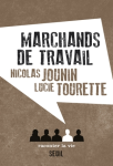 Marchands de travail vignette