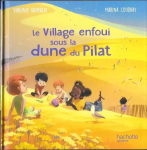 Le village enfoui sous la dune du Pilat vignette