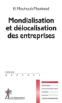 Mondialisation et délocalisation des entreprises vignette