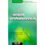 Valider les acquis professionnels : vers un diplôme de l'expérience vignette