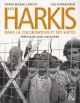 Les harkis dans la colonisation et ses suites vignette