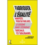 Fabriquer l'égalité : manifeste pour en finir avec le sexisme dans l'économie sociale et solidaire vignette