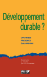 Développement durable ? Doctrines, pratiques, évaluations vignette