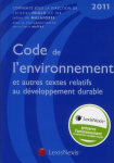 Code de l'environnement et autres textes relatifs au développement durable vignette