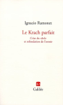 Le Krach parfait : crise du siècle et refondation de l'avenir vignette