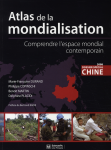 Atlas de la mondialisation : comprendre l'espace mondial contemporain vignette