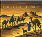 L'or bleu des touaregs vignette