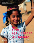 Tous les enfants du monde : Comment vivent-il ? vignette