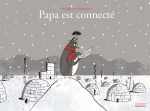 Papa est connecté vignette