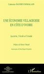 Une économie villageoise en Côte d'Ivoire vignette