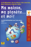 Ma maison, ma planète... et moi !
